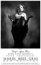 Teryl-Lynn Foxx - King Cake Queen 2003      Edition: 50    SOLD OUT!